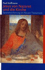 Jesus von Nazaret und die Kirche
